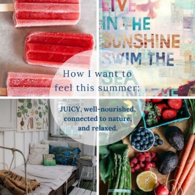 How do you want to feel this summer?